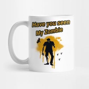 Have you seen my zombie Mug